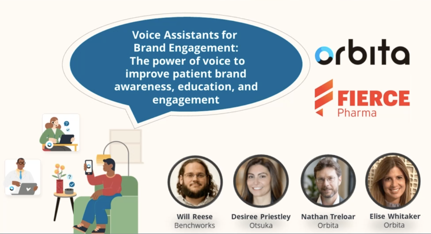 Voice Assistants for ​Brand Engagement:​ The power of voice to improve patient brand awareness, education, and engagement