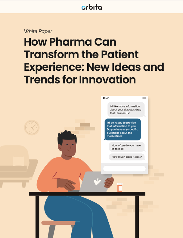 White Paper- How Pharma Can Transform the Patient Experience- New Ideas and Trends for Innovation-1